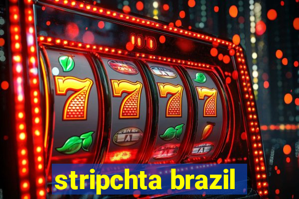 stripchta brazil